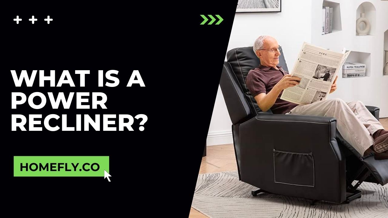 What is a Power Recliner