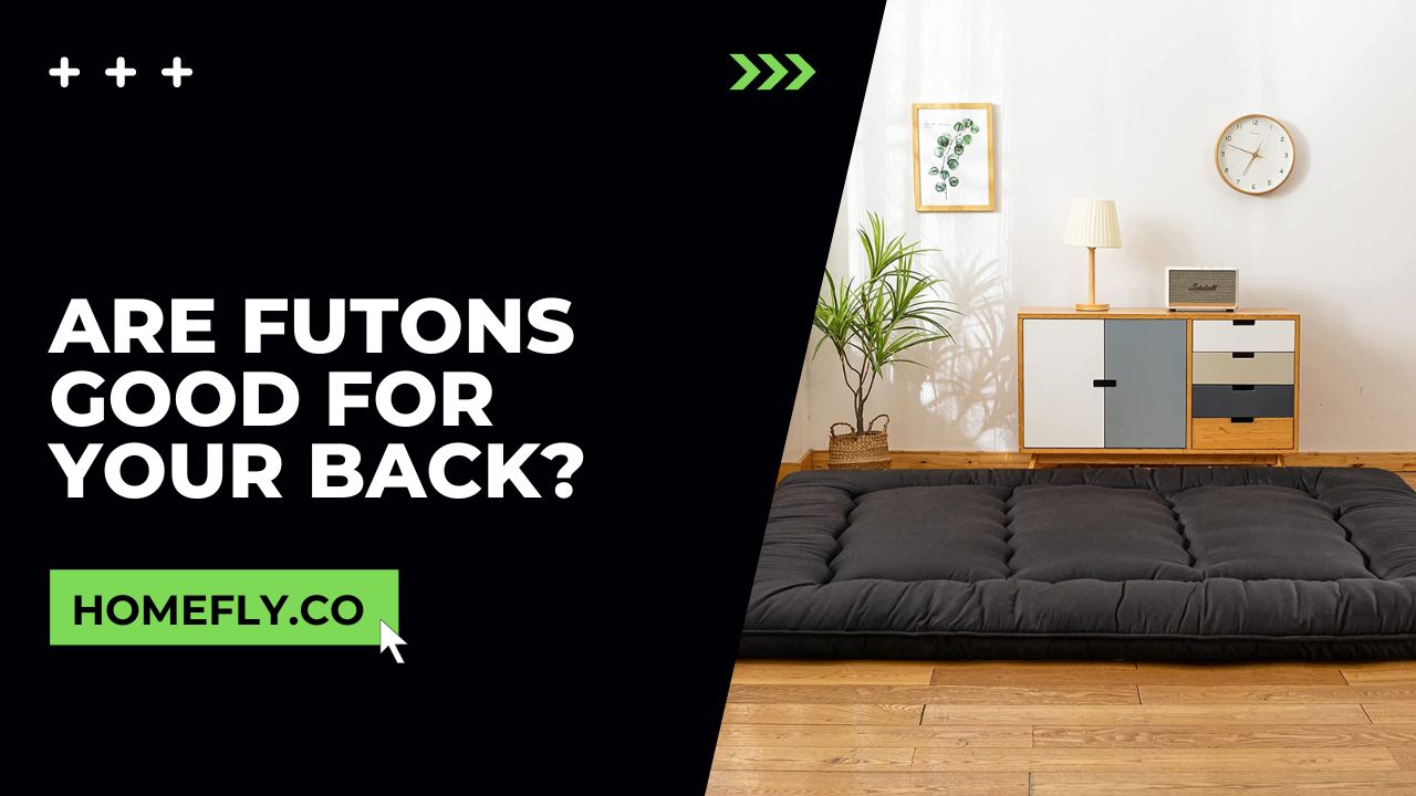 Are Futons Good for Your Back