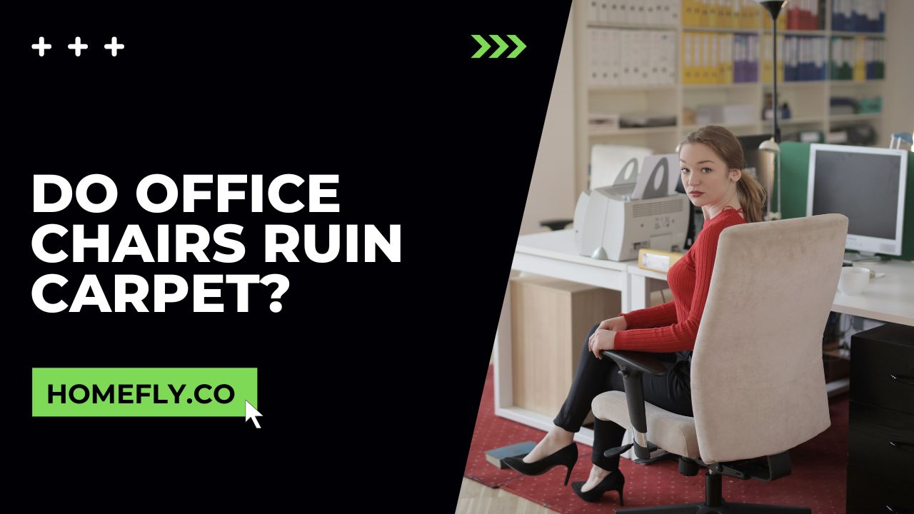 Do Office Chairs Ruin Carpet