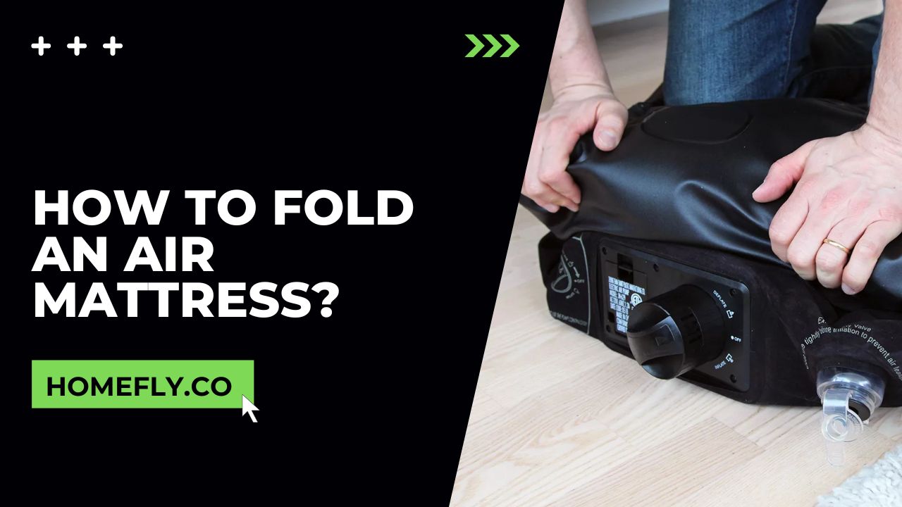 How to Fold an Air Mattress