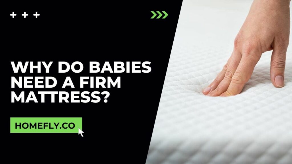 do babies need firm mattress